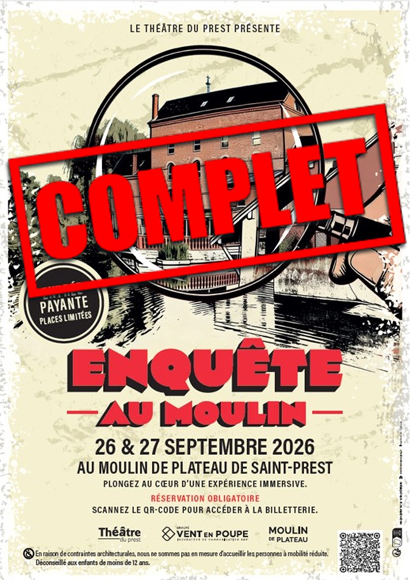 ENQUÊTE AU MOULIN - LES 26 ET 27/09 - AVEC LE THÉÂTRE DU PREST