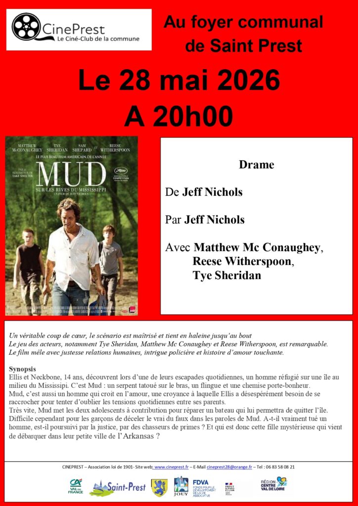 PROJECTION CINÉPREST - MUD - JEUDI 28/05 - 20H