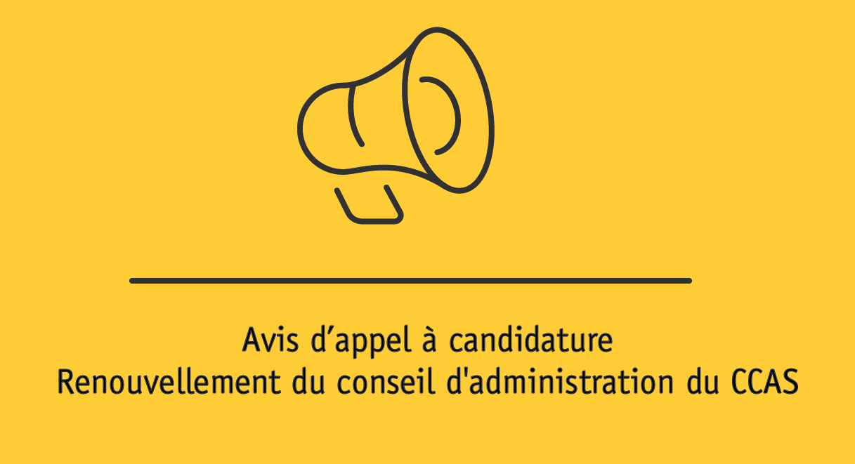 RENOUVELLEMENT DU CONSEIL D'ADMINISTRATION DU CCAS