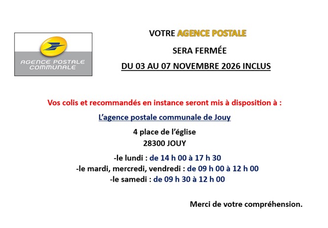 VOTRE AGENCE POSTALE COMMUNALE : FERMETURE DU 03 AU 07/11/2026